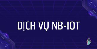 Dịch vụ nb-iot (325 × 190 px) - 1
